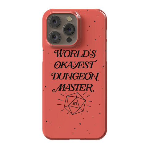 World's Okayest Dungeon Master Phone Case